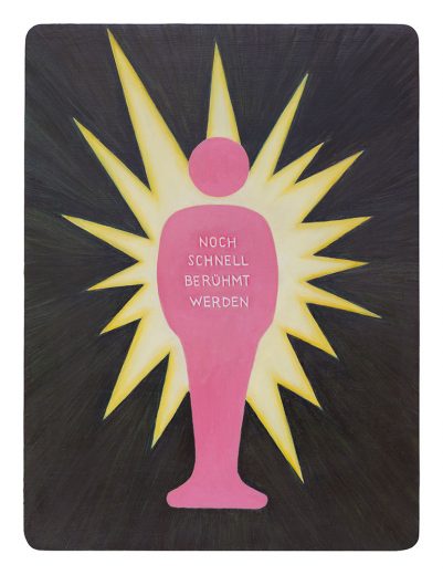 oil colour on wood 'Berühmt werden..' Angelika Hasse 2019